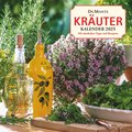 DUMONT - DUMONTS Kräuter Kalender 2025 Broschürenkalender, 30x30cm, Wandkalender mit Texten, Rezepten und nützlichen Tip