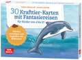 30 Krafttier-Karten mit Fantasiereisen für Kinder von 4 bis 10