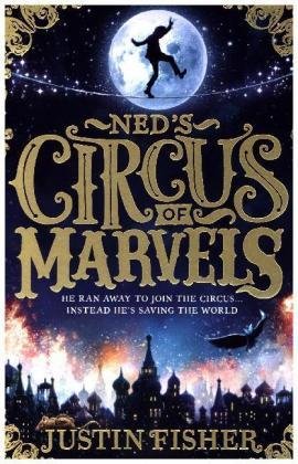 Ned's Circus of Marvels