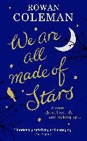 We Are All Made of Stars