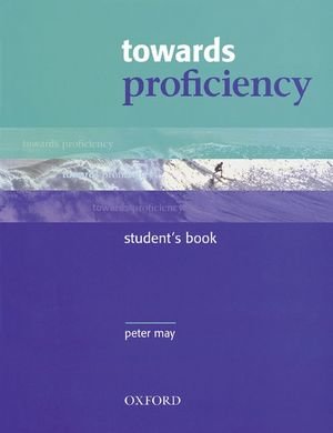 Towards Proficiency, Student's Book