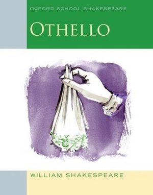 Oxford School Shakespeare: Othello