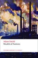 An Inquiry into the Nature and Causes of the Wealth of Nations