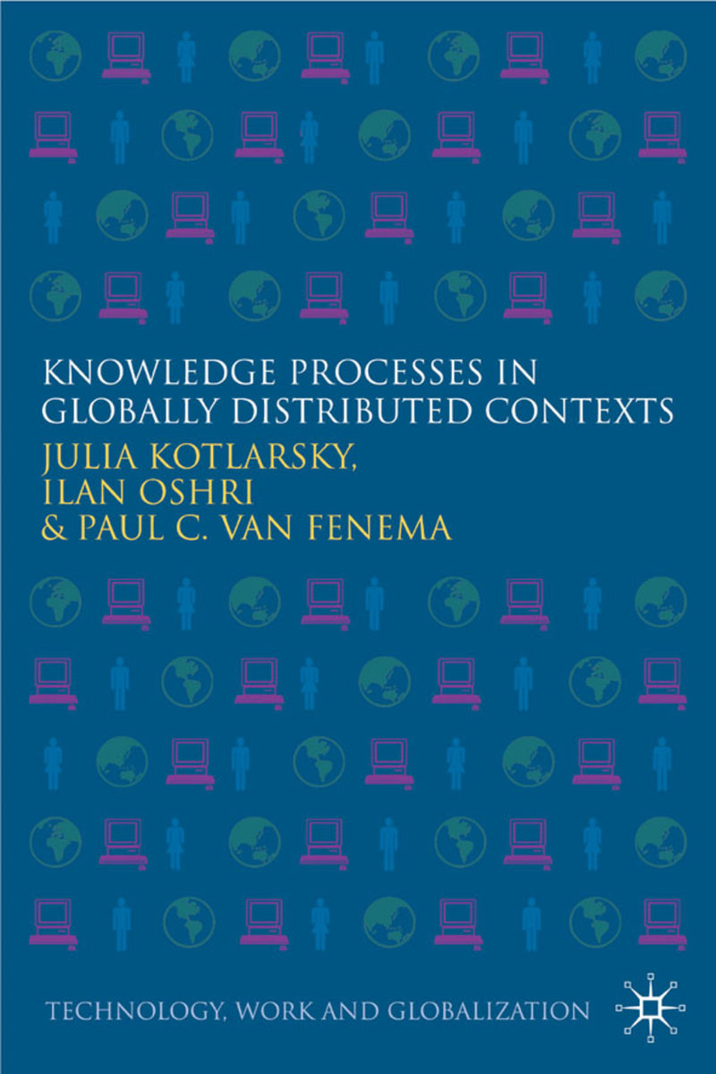 Knowledge Processes in Globally Distributed Contexts