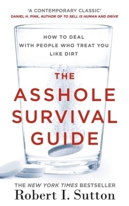 The Asshole Survival Guide