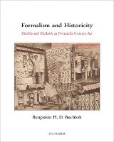 Formalism and Historicity: Models and Methods in Twentieth-Century Art