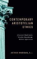 Contemporary Aristotelian Ethics