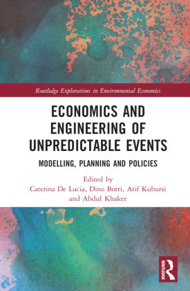 Economics and Engineering of Unpredictable Events