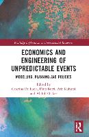 Economics and Engineering of Unpredictable Events