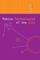 Mobile Technologies of the City