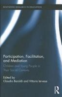 Participation, Facilitation, and Mediation