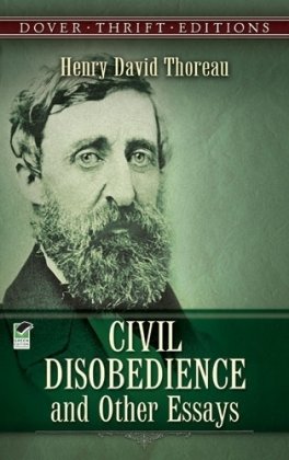 Civil Disobedience and Other Essays