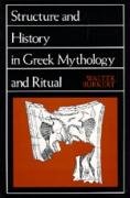 Structure and History in Greek Mythology and Ritual