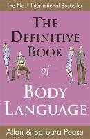 The Definitive Book of Body Language