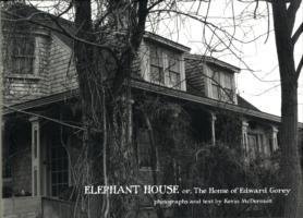 Elephant House or the Home of Edward Gorey