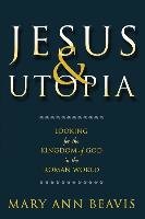 Jesus & Utopia