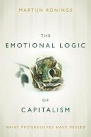 The Emotional Logic of Capitalism