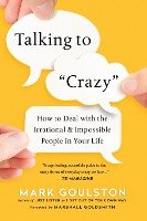 Talking to 'Crazy'