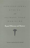 Professional Ethics and Primary Care Medicine