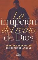 La Irrupción del Reino de Dios