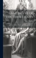 Ane Satyre of the Thrie Estaits