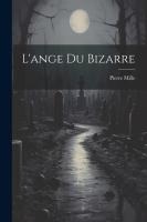 L'ange Du Bizarre