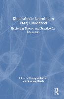 Kinaesthetic Learning in Early Childhood