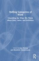 Shifting Categories of Work