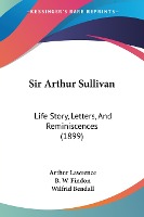 Sir Arthur Sullivan