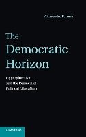 The Democratic Horizon