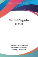 Martin's Vagaries (1843)