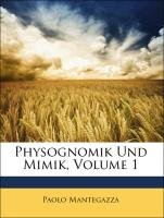 Physognomik Und Mimik, Volume 1