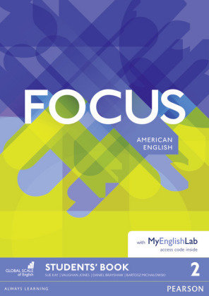 Focus AmE 2 Students' Book & MyEnglishLab Pack, m. 1 Beilage, m. 1 Online-Zugang