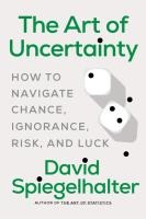 The Art of Uncertainty