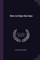 How we Kept the Seas