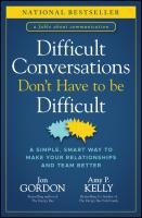 Difficult Conversations Don't Have to Be Difficult