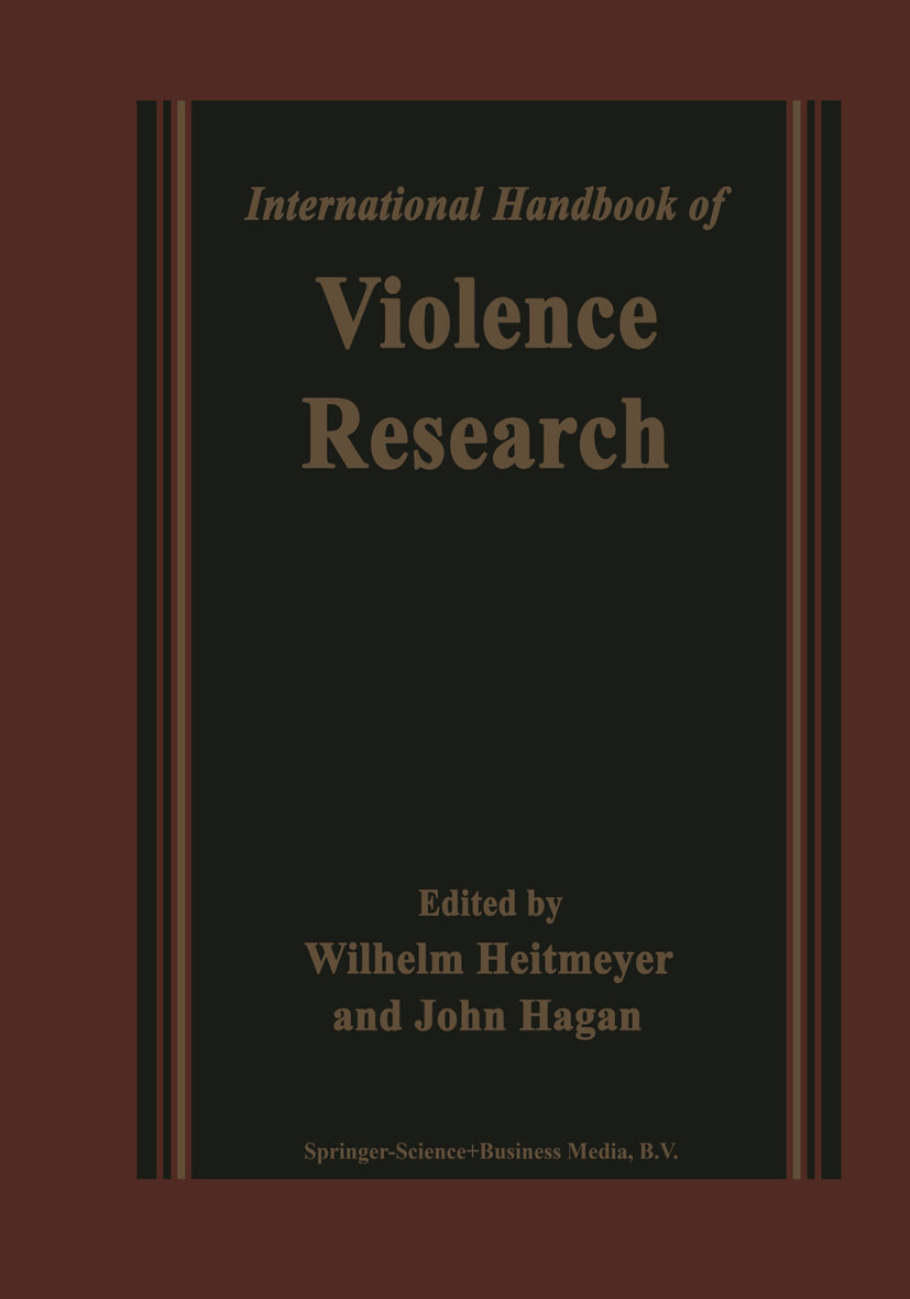 International Handbook of Violence Research