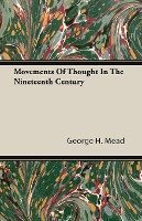 Movements Of Thought In The Nineteenth Century