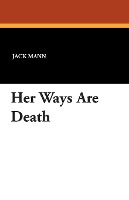 Her Ways Are Death