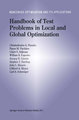 Handbook of Test Problems in Local and Global Optimization