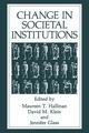 Change in Societal Institutions