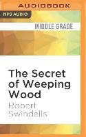 The Secret of Weeping Wood