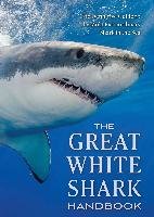 The Great White Shark Handbook