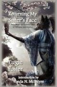 Returning My Sister's Face: And Other Far Eastern Tales of Whimsy and Malice