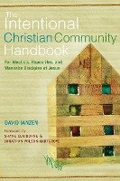 Intentional Christian Community Handbook