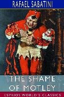 The Shame of Motley (Esprios Classics)