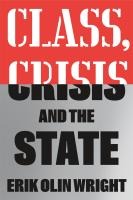 Class, Crisis and the State