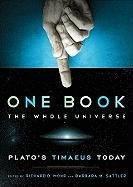 One Book, the Whole Universe: Plato's Timaeus Today