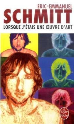 Lorsque j'etais une oeuvre d' art