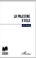 La Palestine d'Oslo